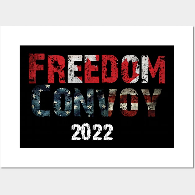 Freedom Convoy 2022 Wall Art by c o m e t™